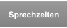 Sprechzeiten